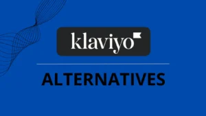 Best Klaviyo Alternatives
